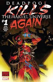 Deadpool Kills the Marvel Universe AGAIN!!?